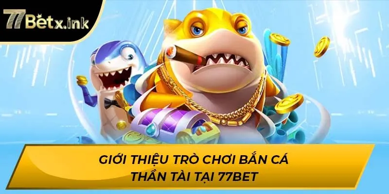 Bắn cá thần tài