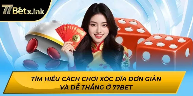 cách chơi xóc đĩa